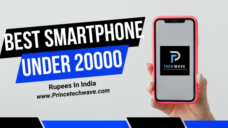 Best Smartphone Under 30000 Rupees In India » Prince Tech Wave